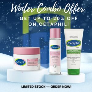 Winter Glow Combo — Grab Up to 20% OFF on Cetaphil